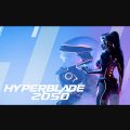 HyperBlade 2050