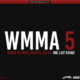 WMMA5 Review – Closest we will ever be to the actual world of MMA