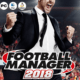 Football Manager (FM18) 2018